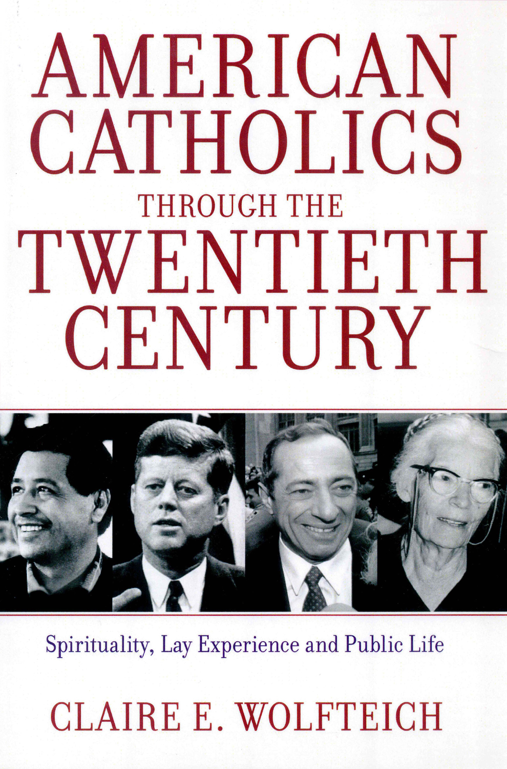 American Catholics Through the 20th Century