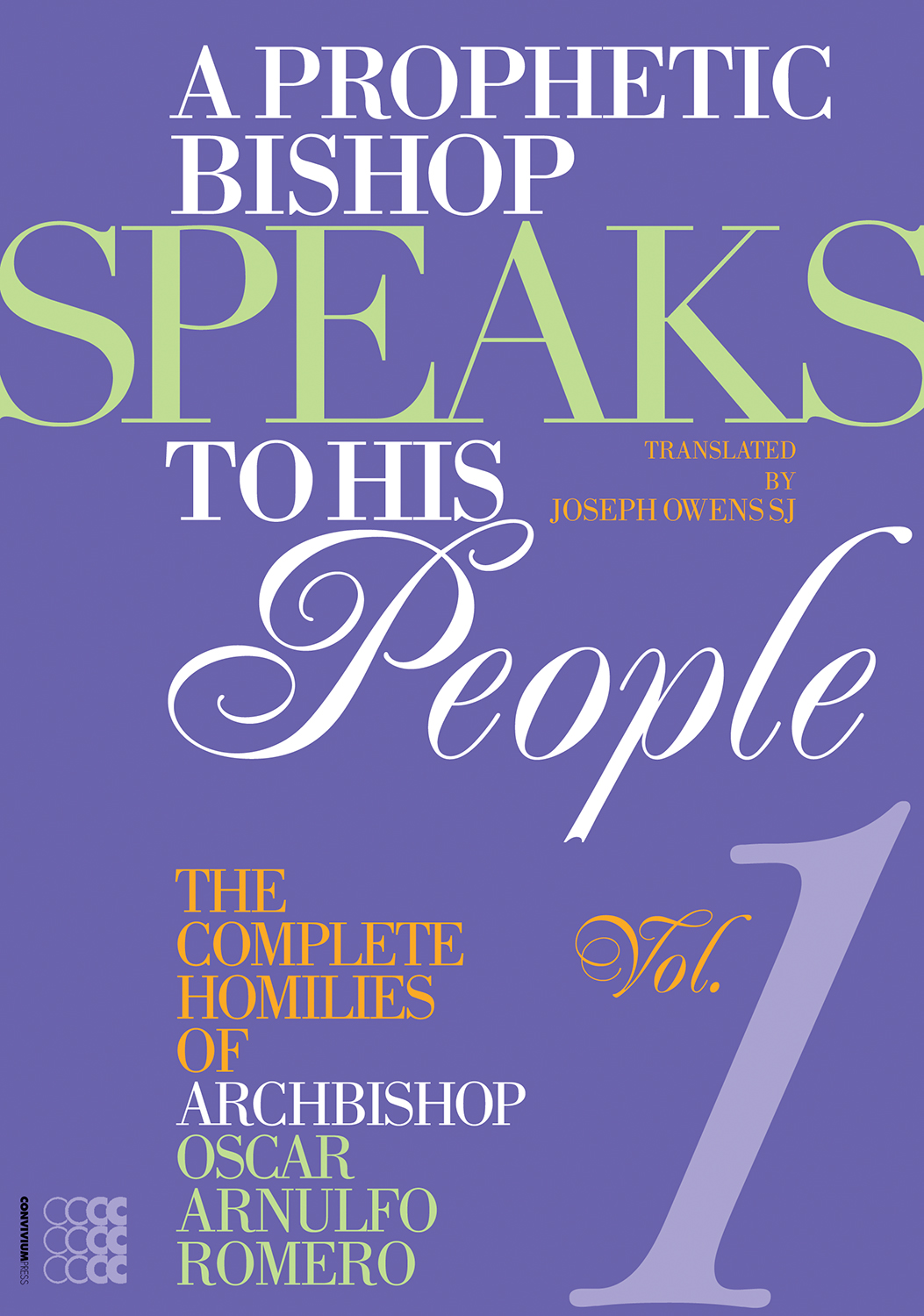 A Prophetic Bishop Speaks to his People (Vol. 1)